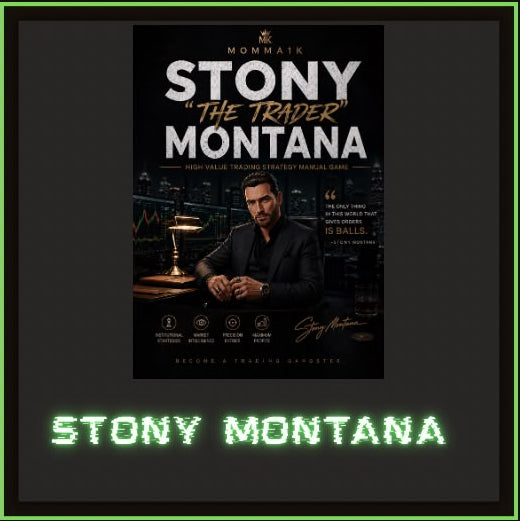 MOMMA1K: STONY “The Trader” Montana